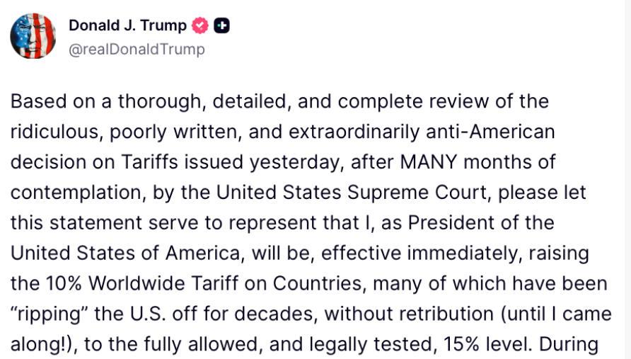 △特朗普在社交媒体平台上宣布将10%的“全球进口关税”税率提升至15%。